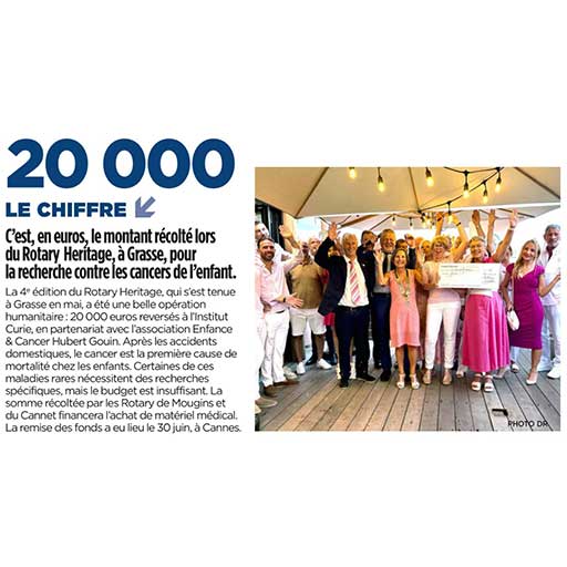 20 000 €, c’est le montant récolté lors du Rotary Heritage pour financer la recherche contre les cancers de l’enfant